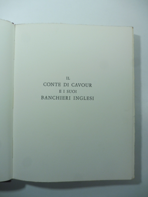 Il Conte di Cavour e i suoi banchieri inglesi